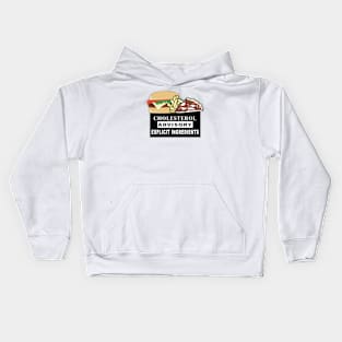 Cholestrol Advisory Kids Hoodie